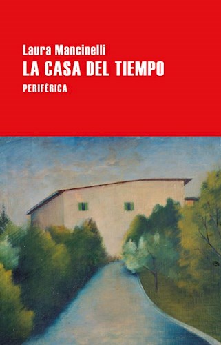 Papel CASA DEL TIEMPO (COLECCION LARGO RECORRIDO 159)
