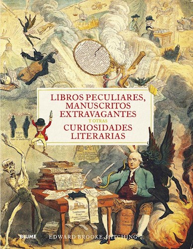 Papel LIBROS PECULIARES MANUSCRITOS EXTRAVAGANTES Y OTRAS CURIOSIDADES LITERARIAS (CARTONE)