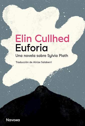 Papel EUFORIA UNA NOVELA SOBRE SYLVIA PLATH (COLECCION SERIE M)