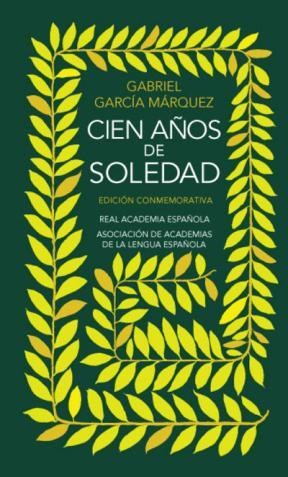 Papel CIEN AÑOS DE SOLEDAD (EDICION CONMEMORATIVA) (CARTONE)