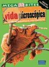 Papel VIDA MICROSCOPICA UN MUNDO MICROSCOPICO DE SERES DIMINUTOS (MEGABITES)