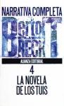 Papel NARRATIVA COMPLETA 4 -LA NOVELA DE LOS TUIS [BRECHT BERTOLT] (LIBRO BOLSILLO LB1551)
