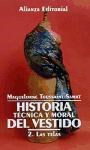 Papel HISTORIA TECNICA Y MORAL DEL VESTIDO 2 LAS TELAS (LIBRO BOLSILLO LB1681)