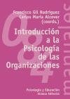 Papel INTRODUCCION A LA PSICOLOGIA DE LAS ORGANIZACIONES [PSICOLOGIA Y EDUCACION] (MANUALES ALIANZA MA084)