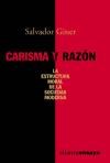 Papel CARISMA Y RAZON LA ESTRUCTURA MORAL DE LA SOCIEDAD MODERNA (COLECCION ENSAYO 205)