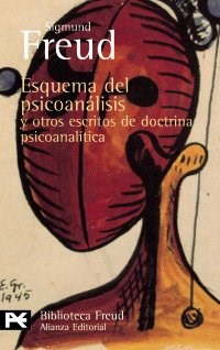 Papel ESQUEMA DEL PSICOANALISIS Y OTROS ESCRITOS DE DOCTRINA (COLECCION BIBLIOTECA SIGMUND FREUD BA0631)