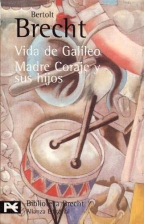 Papel VIDA DE GALILEO MADRE CORAJE Y SUS HIJOS TEATRO COMPLETO 7[BRECHT BERTOLT] (BIBLIOTECA AUTOR BA0597)