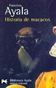 Papel HISTORIA DE MACACOS (COLECCION BIBLIOTECA FRANCISCO AYALA BA0235)