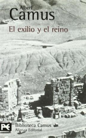 Papel EXILIO Y EL REINO [CAMUS] (BIBLIOTECA AUTOR BA0662)