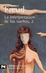 Papel INTERPRETACION DE LOS SUEÑOS 2 [FREUD SIGMUND] (BIBLIOTECA AUTOR BA0628)