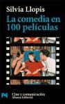 Papel COMEDIA EN 100 PELICULAS [CINE Y COMUNICACION] (LIBRO PRACTICO LP7002)