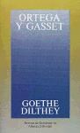 Papel GOETHE - DILTHEY (OBRAS DE ORTEGA Y GASSET OOG24)