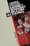 Papel RACISMO Y SEXUALIDAD EN LA CUBA COLONIAL (ALIANZA AMERICA AA28)