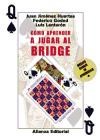 Papel COMO APRENDER A JUGAR AL BRIDGE (INCLUYE BARAJA DE APRENDIZAJE)