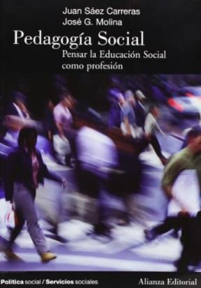Papel PEDAGOGIA SOCIAL PENSAR LA EDUCACION SOCIAL COMO PROFESION (POLITICA SOCIAL /SERVICIOS SOCIALES)