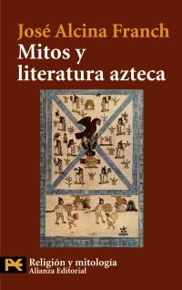 Papel MITOS Y LITERATURA AZTECA [RELIGION Y MITOLOGIA] (HISTORIA H4118)