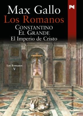 Papel ROMANOS CONSTANTINO EL GRANDE EL IMPERIO DE CRISTO (ROMANOS V) (CARTONE)