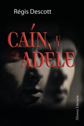 Papel CAIN Y ADELE (ALIANZA LITERARIA AL)