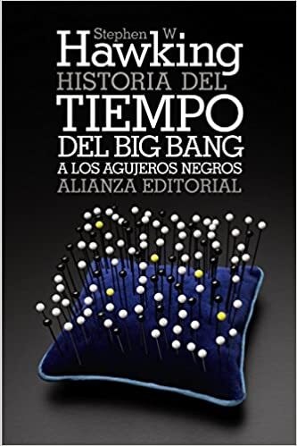Papel HISTORIA DEL TIEMPO DEL BIG BANG A LOS AGUJEROS NEGROS (COLECCION CIENCIAS 8) (BOLSILLO)