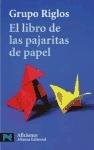Papel LIBRO DE LAS PAJARITAS DE PAPEL [AFICIONES] (LIBRO PRACTICO LP 7506)
