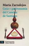 Papel GUIA Y  GASTRONOMIA DEL CAMINO DE SANTIAGO