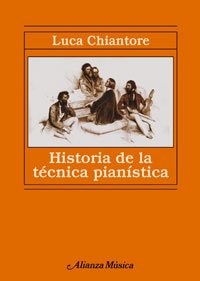 Papel HISTORIA DE LA TECNICA PIANISTICA (ALIANZA MUSICA AM77)