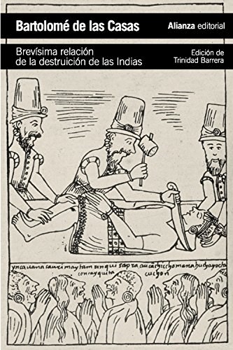Papel BREVISIMA RELACION DE LA DESTRUICION DE LAS INDIAS (COLECCION HISTORIA 25)