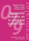 Papel DESARROLLO HUMANO EN LA SOCIEDAD AUDIOVISUAL [PSICOLOGIA Y EDUCACION] (MANUALES ALIANZA MA079)