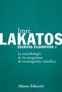 Papel ESCRITOS FILOSOFICOS 1 LA METODOLOGIA DE LOS PROGRAMAS DE INVESTIGACION CIENTIFICA