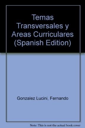 Papel TEMAS TRANSVERSALES Y AREAS CURRICULARES (HACER REFORMA)