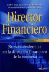 Papel DIRECTOR FINANCIERO NUEVAS TENDENCIAS EN LA DIRECCION FINANCIERA DE LA EMPRESA