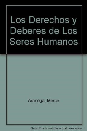 Papel DERECHOS Y DEBERES DE LOS SERES HUMANOS (CARTONE)