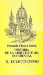 Papel HISTORIA DE LA ARQUITECTURA OCCIDENTAL X ECLECTICISMO (  BOLSILLO)