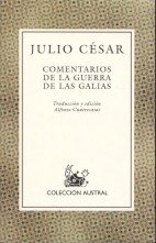 Papel COMENTARIOS DE LA GUERRA DE LAS GALIAS (VOLUMEN EXTRA) (AUSTRAL 121)