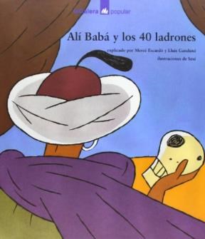 Papel ALI BABA Y LOS 40 LADRONES (COLECCION POPULAR 25) (ILUSTRADO) (CARTONE)
