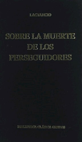 Papel SOBRE LA MUERTE DE LOS PERSEGUIDORES