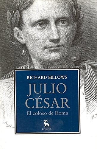 Papel JULIO CESAR EL COLOSO DE ROMA (BIBLIOTECA DE LA NUEVA CULTURA SERIE ESTUDIOS CLASICOS)