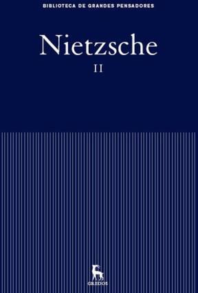 Papel NIETZCHE II (BIBLIOTECA DE GRANDES PENSADORES) (CARTONE)