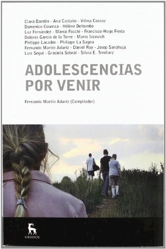 Papel ADOLESCENCIAS POR VENIR (COLECCION ESCUELA LACANIANA DE PSICOANALISIS)