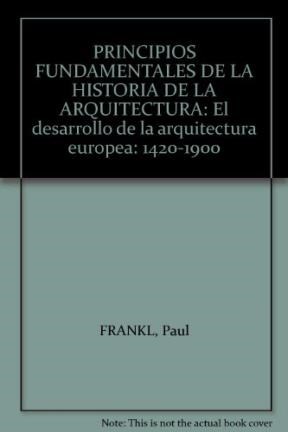 Papel PRINCIPIOS FUNDAMENTALES DE LA HISTORIA DE LA ARQUITECTURA (CARTONE)