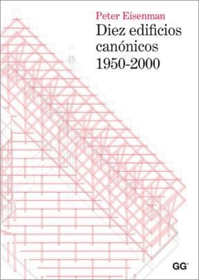 Papel DIEZ EDIFICIOS CANONICOS 1950-2000 (RUSTICO)