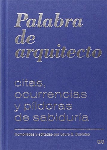 Papel PALABRA DE ARQUITECTO CITAS OCURRENCIAS Y PILDORAS DE SABIDURIA (CARTONE)