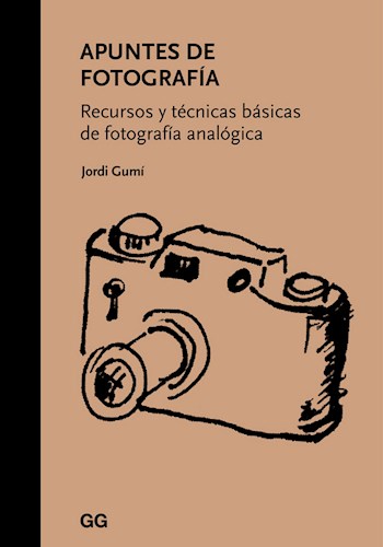 Papel APUNTES DE FOTOGRAFIA RECURSOS Y TECNICAS BASICAS DE FOTOGRAFIA ANALOGICA (CARTONE)