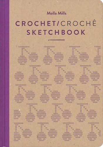 Papel CROCHET / CROCHE SKETCHBOOK (COLECCION DIY) (CARTONE)