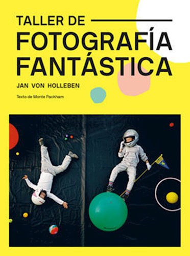 Papel TALLER DE FOTOGRAFIA FANTASTICA (COLECCION DIY KIDS)