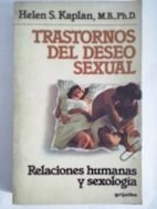 Papel TRASTORNOS DEL DESEO SEXUAL (RELACIONES HUMANAS Y SEXOLOGIA)