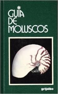 Papel GUIA DE MOLUSCOS (GUIAS DE LA NATURALEZA)