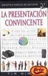 Papel PRESENTACION CONVINCENTE (COLECCION BIBLIOTECA ESENCIAL DEL EJECUTIVO)