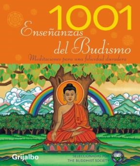 Papel 1001 ENSEÑANZAS DEL BUDISMO MEDITACIONES PARA UNA FELICIDAD DURADERA