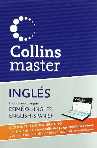 Papel COLLINS MASTER INGLES DICCIONARIO BILINGUE ESPAÑOL/INGLES - ENGLISH/SPANISH (ON LINE) (SEMIRUSTICO)